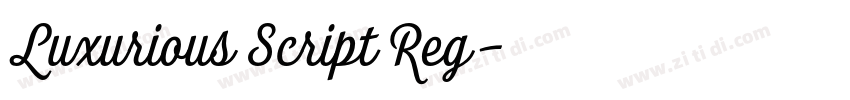 Luxurious Script Reg字体转换 Luxurious Script Reg字体转换